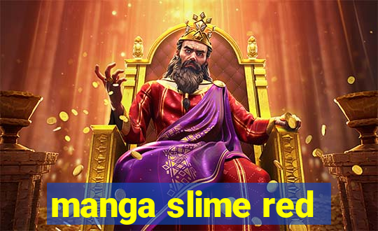 manga slime red